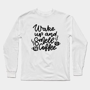 coffee Long Sleeve T-Shirt